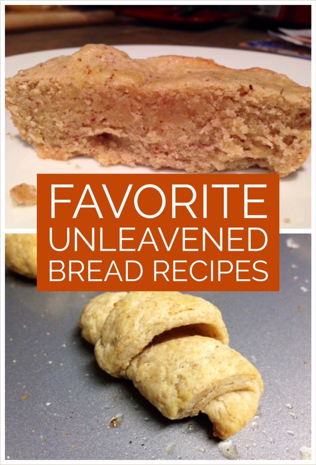 Some of the best unleavened bread recipes for Passover